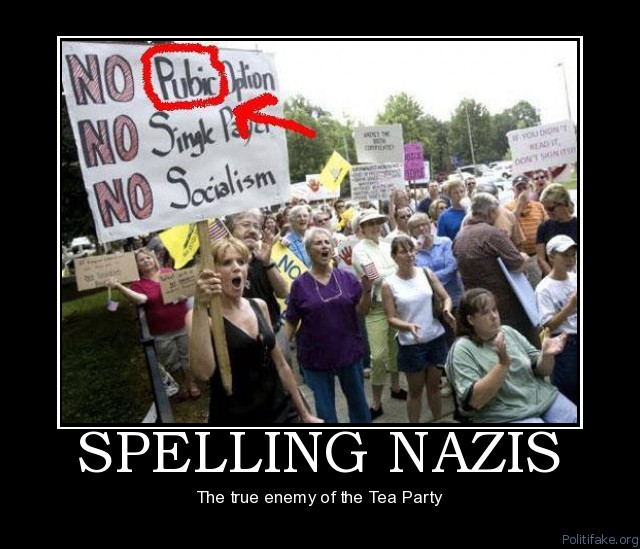 spelling-nazis-the-tea-party-political-poster-1293814324