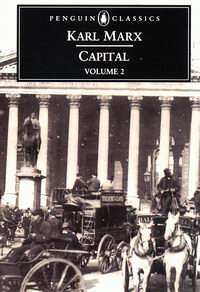 Karl Marx - Capital Vol2